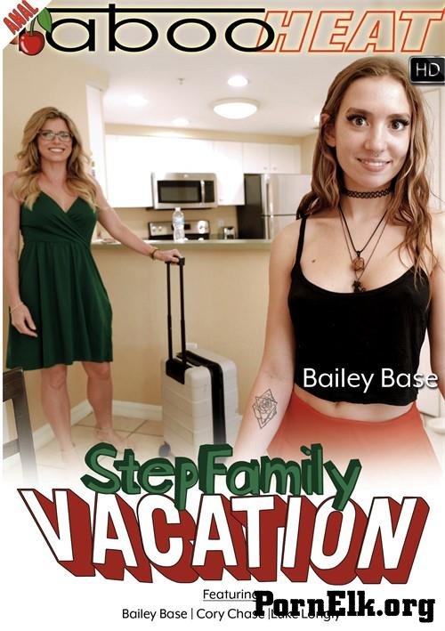 Bailey Base, Cory Chase - Step Family Vacation / Parts 1-4 [FullHD 1080p]
