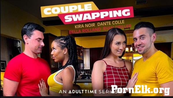 Bella Rolland, Kira Noir - Couple Swapping - Hungry for MORE? [SD 480p]