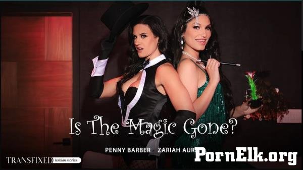 Penny Barber, Zariah Aura - Is The Magic Gone? [FullHD 1080p]