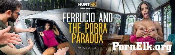 Natasha Rios - Ferrucio And The Porra Paradox [SD 540p]