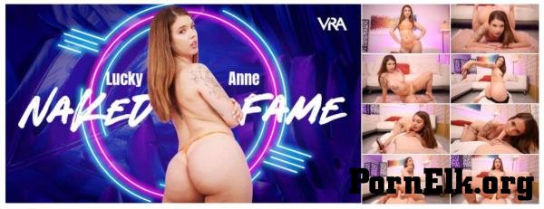 Lucky Anne - Naked Fame [UltraHD 4K 4096p]