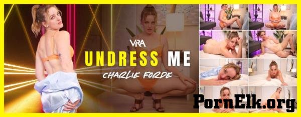 Charlie Forde - Undress Me [UltraHD 4K 4096p]