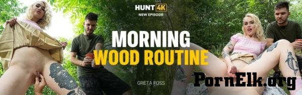 Greta Foss - Morning Wood Routine [SD 540p]