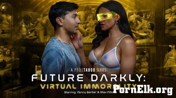 Penny Barber - Future Darkly: Virtual Immorality [SD 576p]