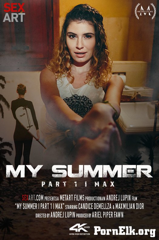 Candice Demellza - My Summer Part 1 - Max [HD 720p]