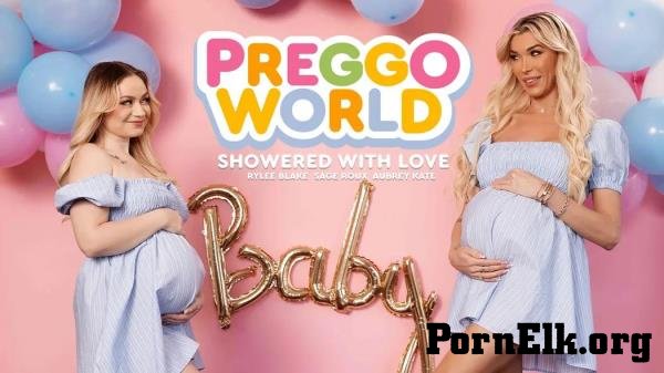 Aubrey Kate, Sage Roux, Rylee Blake - Showered With Love [FullHD 1080p]