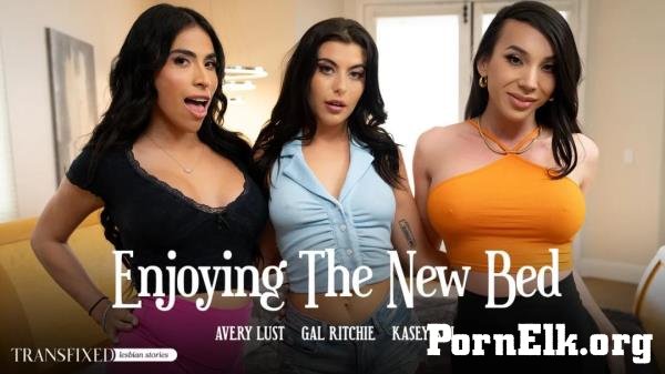 Kasey Kei, Gal Ritchie, Avery Lust - Enjoying The New Bed [FullHD 1080p]