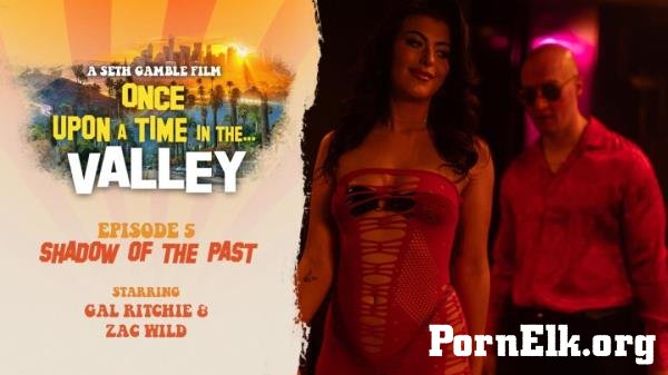 Gal Ritchie - Once Upon A Time In The Valley [FullHD 1080p]