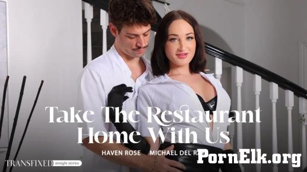 Michael DelRay, Haven Rose - Take The Restaurant Home With Us [FullHD 1080p]