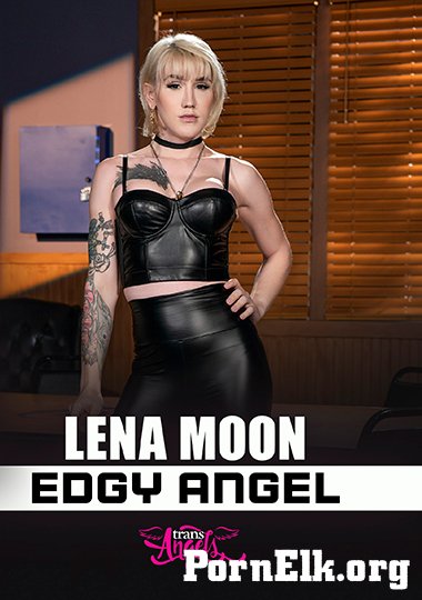 Lena Moon, Damien Stone, Mason Lear, Sean Michaels - Lena Moon: Edgy Angel [SD 480p]