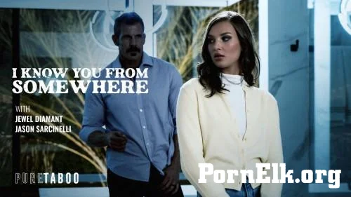 Jewel Diamant - I Know You From Somewhere [FullHD 1080p]