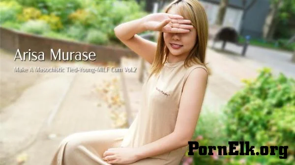 Arisa Murase - Make A Masochistic Tied-Young-MILF Cum Vol.2 [FullHD 1080p]