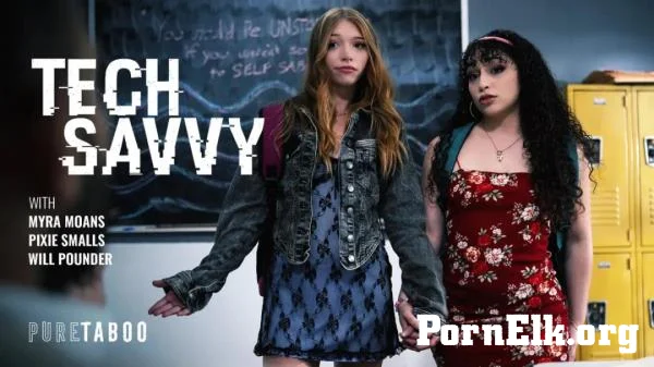 Pixie Smalls, Myra Moans - Tech Savvy [SD 576p]