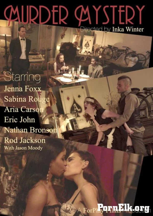 Eric John, Nathan Bronson, Jason Moody, Jenna Foxx, Sabina Rouge, Aria Carson, Rod Jackson - Murder Mystery [FullHD 1080p]