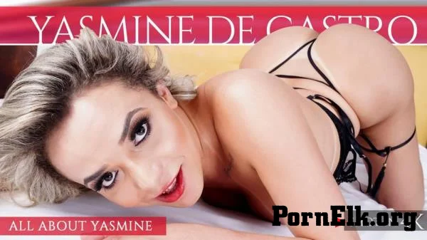 Yasmine De Castro - All About Yasmine [UltraHD 4K 2160p]