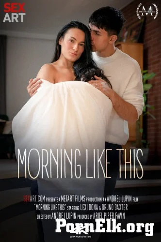 Lexi Dona - Morning Like This [SD 360p]