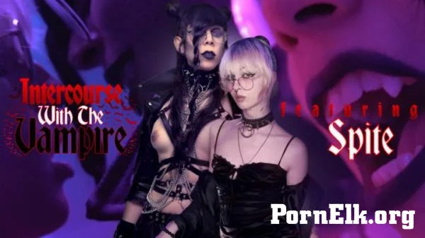 Rayray Sugarbutt, Spite (NotSafeForSpite) - INTERCOURSE W - THE VAMPIRE ft. SPITE [UltraHD 4K 2160p]