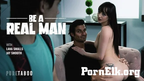 Lana Smalls - Be A Real Man [SD 576p]