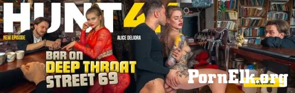 Alice Deliora - Bar on Deep Throat Street 69 [SD 540p]