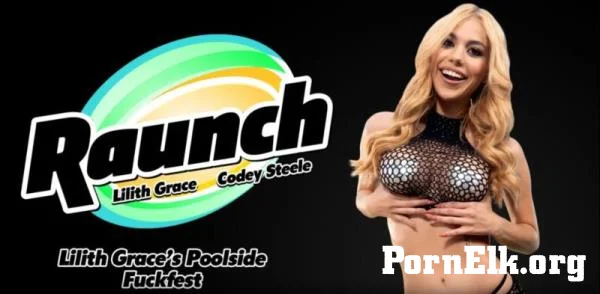 Lilith Grace, Codey Steele - Lilith Grace's Poolside Fuckfest !!! [FullHD 1080p]