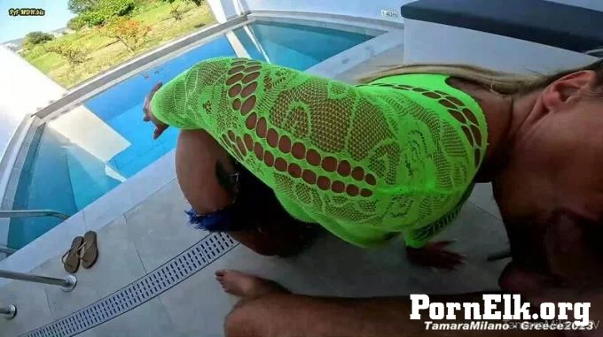 TamaraMilano - Hand- & Blowjob am Pool - Greece 2023 Edition  [FullHD 1080]