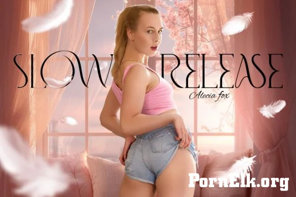 Alecia Fox - Slow Release [FullHD 1080p]