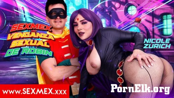 Nicole Zurich - Robin's Sexual Revenge - 07/17/26 [SD 480p]