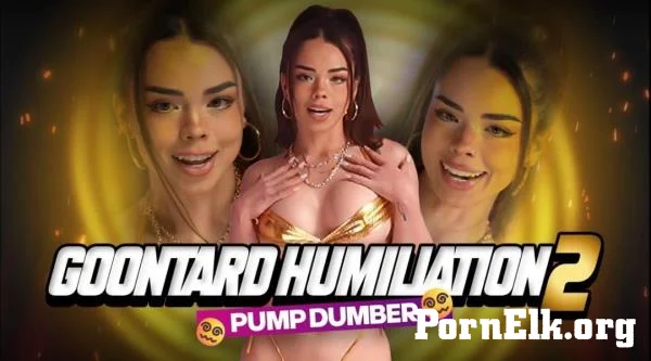 Urlilgoddess - Goontard Humiliation 2: Pump Dumber [FullHD 1080p]