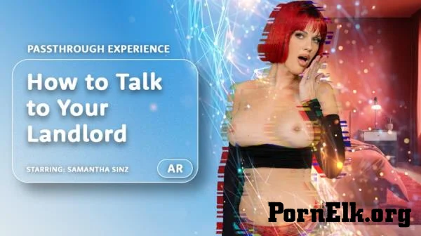 Samantha Sinz - How to Talk to Your Landlord (Passthrough) [UltraHD 8K 4096p]