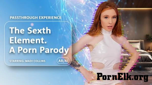Madi Collins - The Sexth Element - A Porn Parody [UltraHD 8K 3840p]