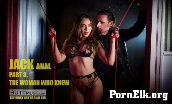 Catherine Knight - BUTTMUSE JACK Anal Part 3 - Catherine Knight She Knew [FullHD 1080p]