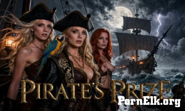 Pirate Women - Pirate's Prize - Fucked By The Whole Crew - Episode 1 [UltraHD 8K 4096p]