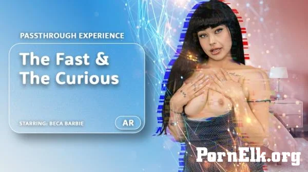 Beca Barbie - The Fast & the Curious (Passthrough) [UltraHD 8K 4096p]