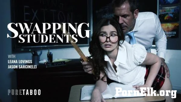 Leana Lovings - Swapping Students [FullHD 1080p]