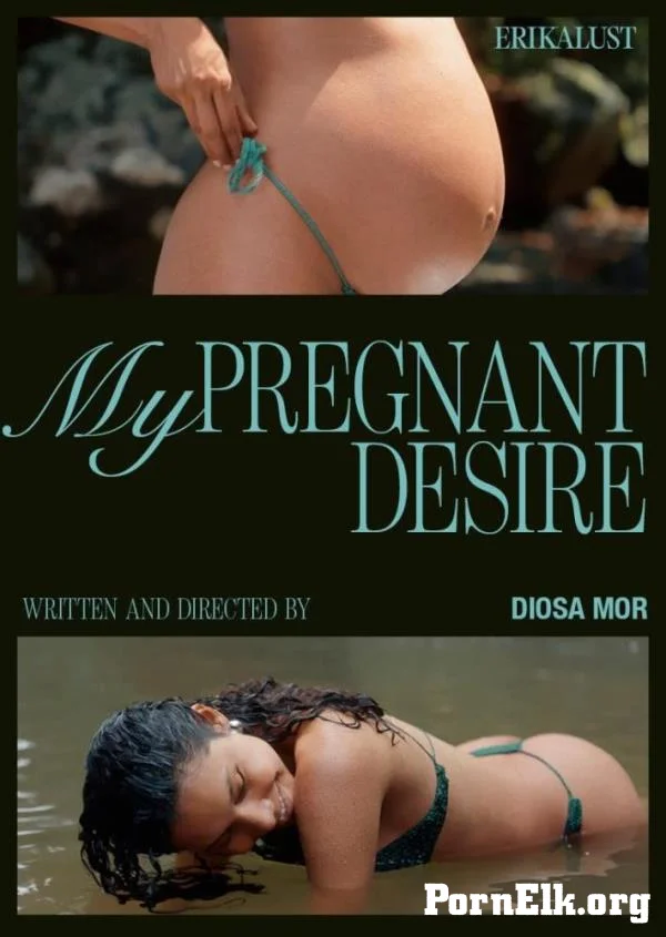 Diosa Mor - My Pregnant Desire [FullHD 1080p]