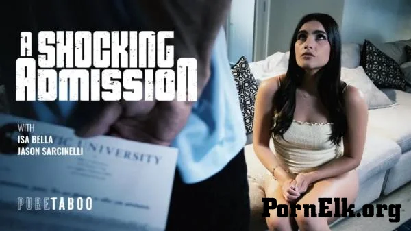 Isa Bella - A Shocking Admission [FullHD 1080p]