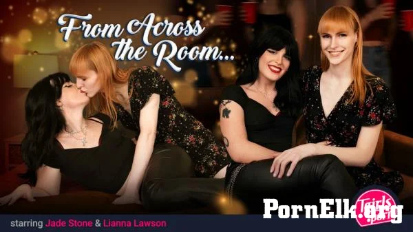 Jade Stone (Lana Vice), Lianna Lawson - From Across the Room [FullHD 1080p]